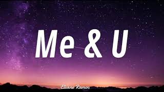 Cassie - Me &amp; U (lyrics)