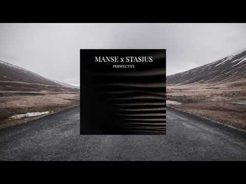Manse X Stasius - Perspective