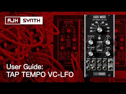 TAP TEMPO VC-LFO User Guide: Detailed insight into this powerful Eurorack Low Frequency Oscillator