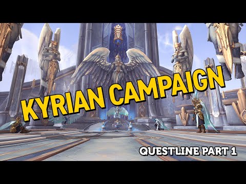 Kyrian Campaign Questline Part 1