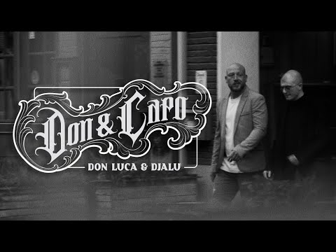 Don Luca & Djalu - Don & Capo (ft. Cinus)