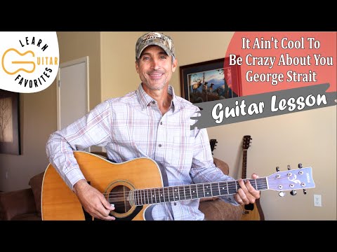 It Ain't Cool - George Strait