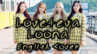 (English DooWop Cover) LOOΠΔ YYXY (LOONA/이달의 소녀) - Love4Eva | UMNIA
