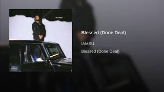 Blessed (Done Deal)