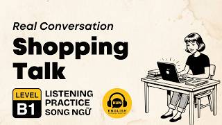 B1 English Listening Practice | Shopping & Customer Service Dialogues | EP53 #luyennghetienganh