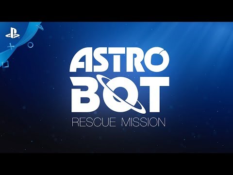 ASTRO BOT Rescue Mission - Announce Video | PS VR