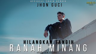 Download lagu Hilangkan Tangih Ranah Minang - JHON GUCI ( official musik video) lagu minang terbaru 2025. mp3