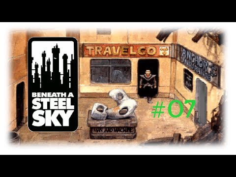 beneath a steel sky walkthrough pc