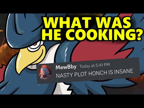 I made a mistake and tried NASTY PLOT HONCHKROW...