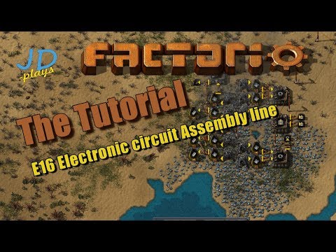 Factorio 0.16 The Tutorial E16 Electronic circuit Assembly line