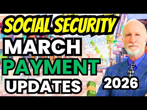 Social Security Checks - March 2026 Payment Schedule Dates Update & FAQs | Former SSA Insider Q&A