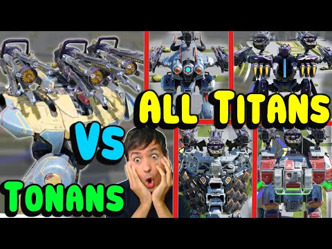TONANS Vs ALL TITANS! New One Shot War Robots Test Gameplay WR
