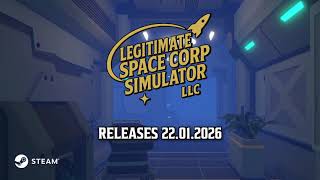 Legitimate Space Corp Simulator LLC - Release Date Trailer