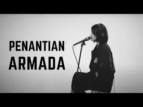 PENANTIAN - ARMADA | COVER BY EGHA DE LATOYA