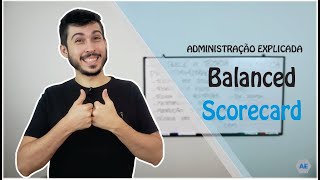 RESUMÃO - O que é o Balanced Scorecard (BSC)?