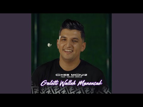 Galetli Walleh Manensak (feat. Yousri Oscar)