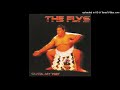 The Flys - Ain't No Stopping U