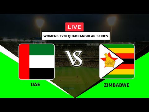 🔴LIVE UNITED ARAB EMIRATES WOMEN VS ZIMBABWE WOMEN | WOMENS T20I QUADRANGULAR SERIES IN UAE 2022 T20