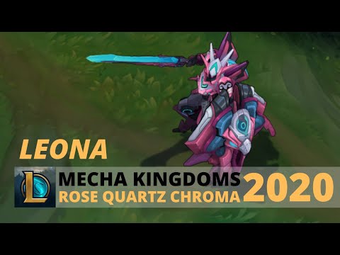 Mecha kingdoms Leona Rose Quartz Chroma 2020 - League Of Legends