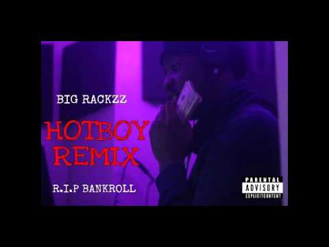 Big Rackzz - Hotboy Freestyle
