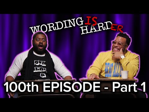100th EPISODE: Part 1 - BT Kingsley Vs Tahir Moore - WORDING IS HARDER!