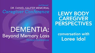 Lewy Body Caregiver Perspectives
