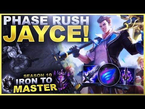 PHASE RUSH JAYCE IS HERE! - Iron to Master S10 | League of Legends