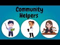 Community Helpers For Kids Our Helpers Pre School Learning Kindergarten Video