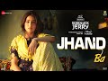 Jhand Ba - Goodluck Jerry | Janhvi Kapoor, Deepak D | Madhubanti Bagchi, Parag Chhabra, Raj Shekhar