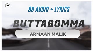 Buttabomma (8D Audio + Lyrics)  Ala Vaikuntapurram