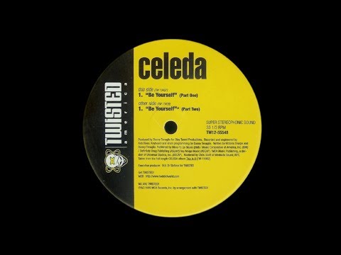 Celeda - Be Yourself (Part Two)