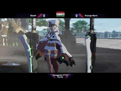 Hungarian FT10 Series - Bazalt (Anji) VS Kusoge Barni (Ramlethal)