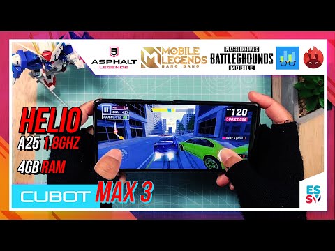 Cubot MAX 3 Helio A25 4gb : PUBG/Mobile Legends/Asphalt/Antutu/Geekbench