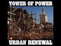 Tower of Power ~ It's Not A Crime