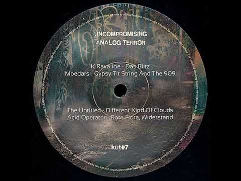 Uncompromising Analog Terror - KUT#7 - B1 - The Untitled - Different Kind Of Clouds