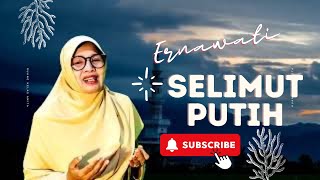 Download lagu Selimut Putih - Bila Izrail datang memanggil - lagu islami. ( Ernawati  ) mp3 Download lagu Selimut Putih - Bila Izrail datang memanggil - lagu islami. ( Ernawati  ) mp3