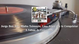 VinilBR - Jorge Ben Jor - Minha Teimosia, Uma Arma pra te Conquistar