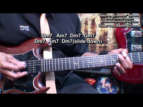 BLACK MAGIC WOMAN Santana Guitar Chords Lesson Tutorial TABS @EricBlackmonGuitar