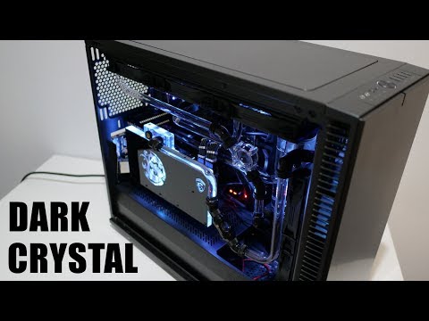 Project Dark Crystal - watercooling experience on the Define S2 and Bitspower