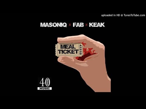 New Music: @Masoniq featuring @MistahFAB and @KeakDaSneak - “Meal Ticket”
