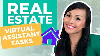 31 Essential Tasks for Your Real Estate Virtual Assistant