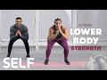 30-Minute Lower-Body Strength Workout with Warm Up - No Equipment at Home | SELF