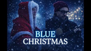 Blue Christmas Cover ft MikeOnLoop