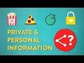 Private And Personal Information