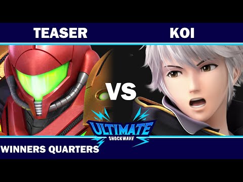 USW 115 - GUMP | Teaser (Samus) VS UTDe | Koi (Robin) - Winners Quarters - SSBU Ultimate
