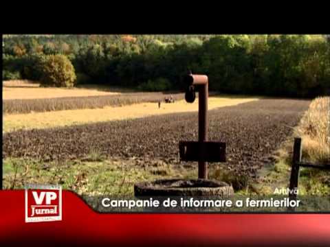 Campanie de informare a fermierilor