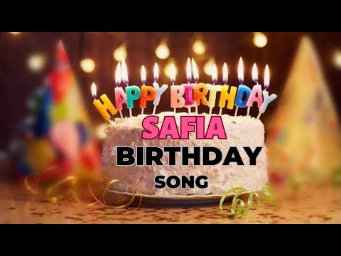 safia happy birthday song with name birthday songs
