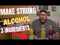How To Make Alcohol With No Equipment