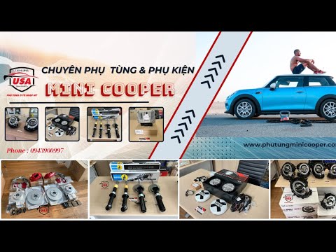 Nhà cung cấp phụ tùng Mini Cooper hàng đầu Việt Nam
