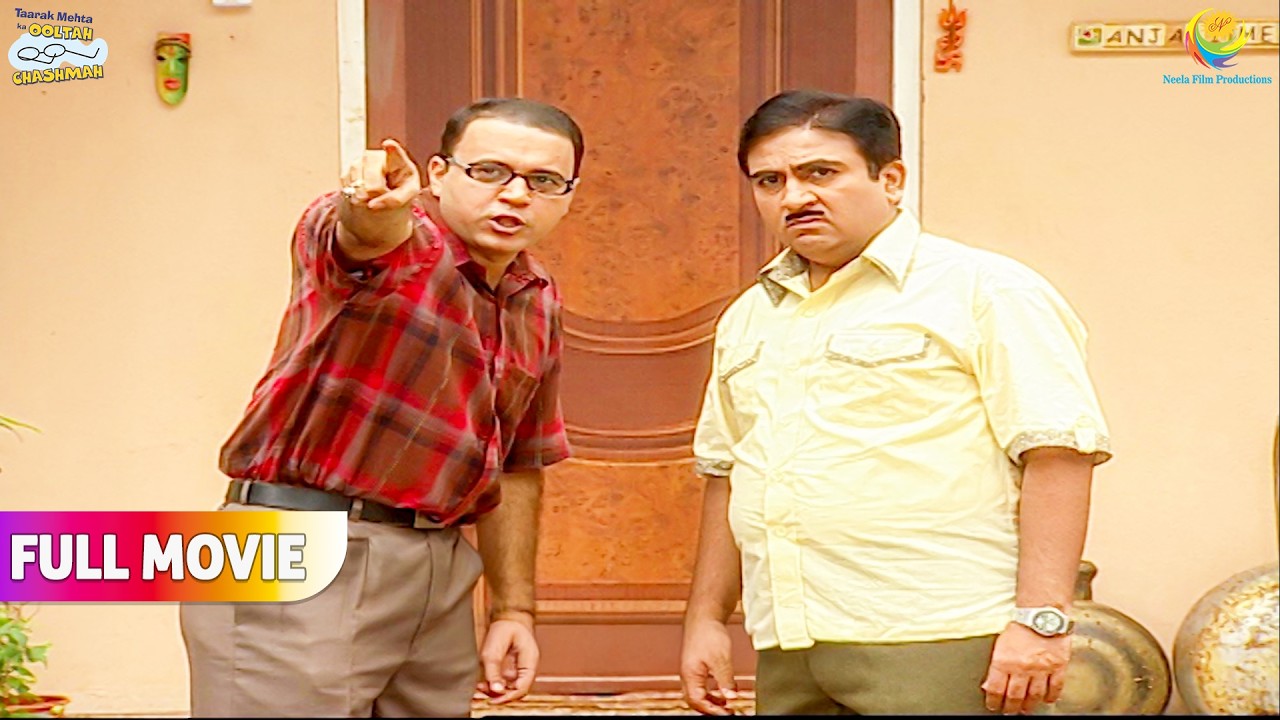 Bhide Ne Kyu Bola Jethalal Ko Bura Aadmi ! | FULL MOVIE | Taarak Mehta Ka Ooltah Chashmah